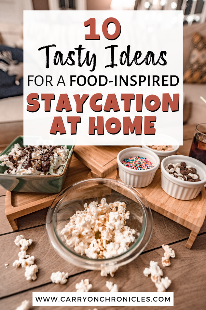 10 tasty ideas for a staycation at home